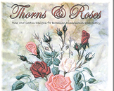 Thorns & Roses